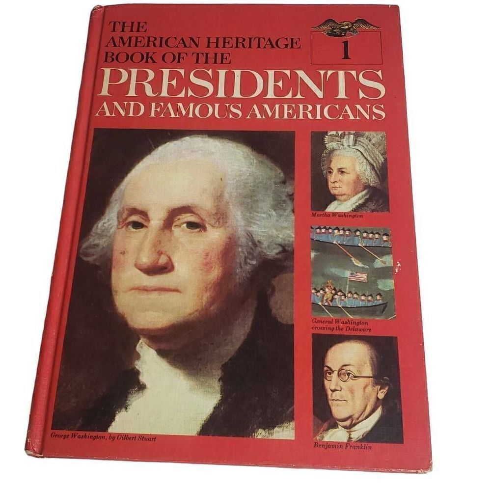 Vintage The American Heritage Book of‎ the Presidents and Famous Americans 1